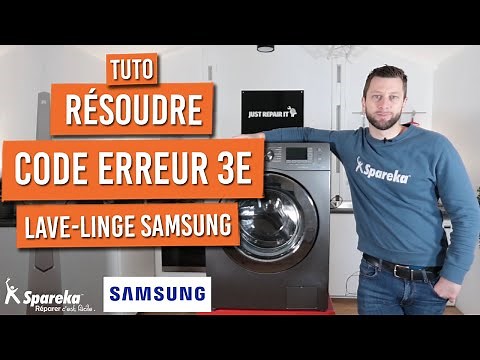 Comment résoudre le code erreur 3E sur un lave linge SAMSUNG