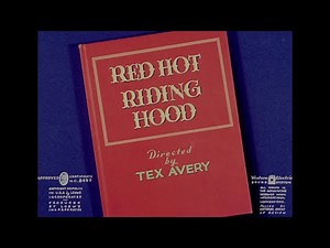 Tex Avery - "Red Hot Riding Hood" (1943) Opening and Closing Titles [1080p HD]