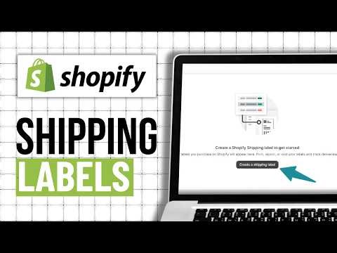 How To Create Shipping Labels On Shopify (Step By Step)