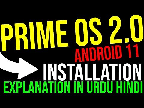 Prime OS 2.0 installation with Grub2win Android 11 Explanation in URDU/Hindi Get 60FPS Stable Gaming