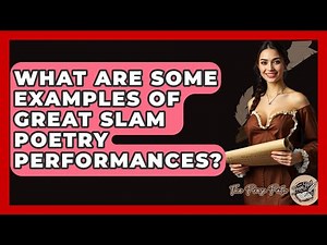 What Are Some Examples Of Great Slam Poetry Performances? - The Prose Path