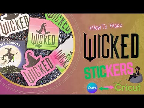 How To Make Wicked-Themed Stickers with Canva & Cricut | Defy Gravity Design Tutorial DIY