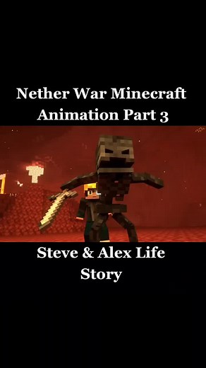 Nether War Minecraft Animation Part 3 #minecraft #fypシ゚viral🖤tiktok #minecraftanimation #steveandalexlife