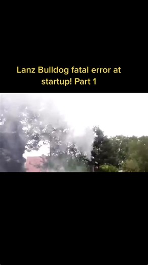 Lanz Bulldog Tractor Startup: Fatal Engine Error Explained
