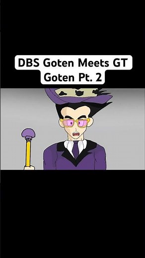 DBS Goten Meets GT Goten Pt. 2 #shorts #dragonballsuper #dragonballgt