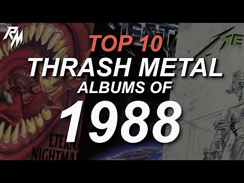 THE BEST THRASH METAL RECORDS OF 1988. (TOP 10)