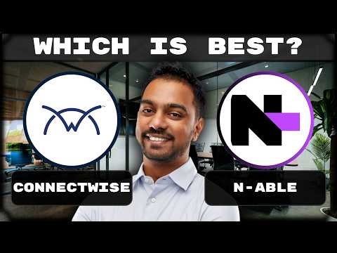 ConnectWise vs N-able | Which is the Best IT Management Software in 2026?