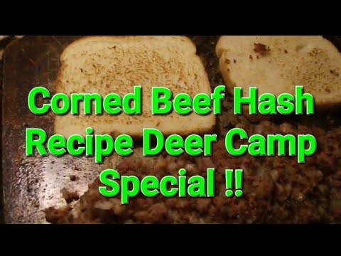 Simple Corned Beef Hash Deer Camp Breakfast Recipe for the Guys Food