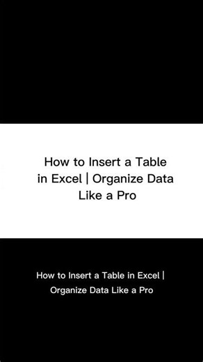 How to Insert a Table in Excel | Quick Excel Tip
