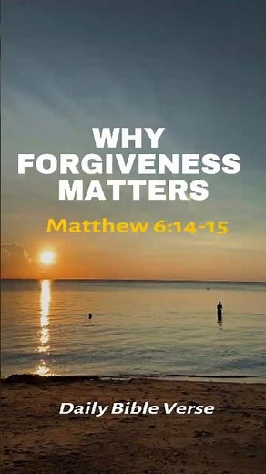What Happens When You Don’t Forgive? | Matthew 6:14–15 | Daily Bible Verse #shorts