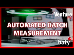 Baty Venture FV | Automatic Part Measurement | Features 1/4