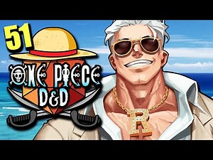 ONE PIECE D&D #51 | "Ragnar vs Ragnar" | Tekking101, Lost Pause, 2Spooky & Briggs