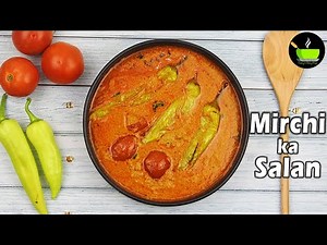 Hyderabadi Mirchi Ka Salan Recipe | Mirchi Ka Salan | Salan For Biryani | Indian Recipe