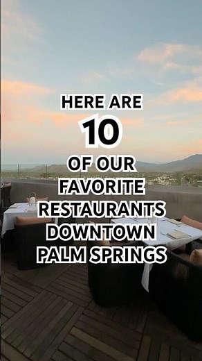 This is your ultimate guide for dining in Palm Springs. #PalmSprings