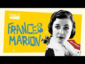 FRANCES MARION, LA SCÉNARISTE AUX OSCARS - PIONNIÈRES - ÉPISODE 6