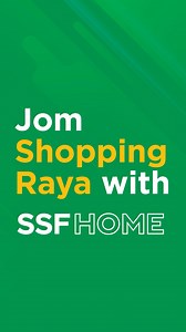 6.5K views · 15 reactions | ✨ Jom Shopping Raya with SSFHOME! ✨...