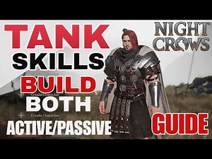 Night crows | Guide For Tank class Skills Both Active & passive Level 1-40