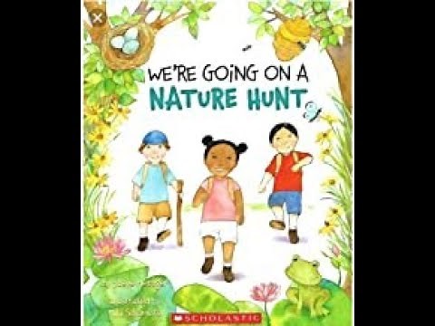 We're Going On A NATURE HUNT