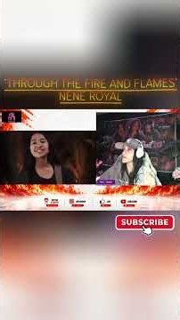 THROUGH THE FIRE AND FLAMES- NENE ROYAL #natireacts #reactionvideo