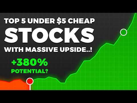 Hidden Gems: 5 Best CHEAP Stocks Under $5 (Massive Upside Potential!)