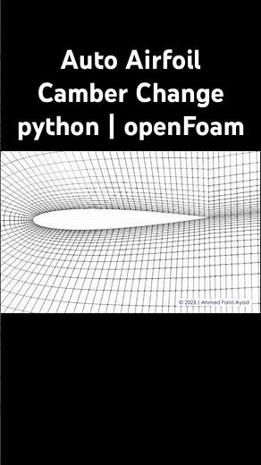 Automatic Airfoil Camber Change | Python + OpenFOAM CFD #airfoil #cfd #openfoam #python #mesh