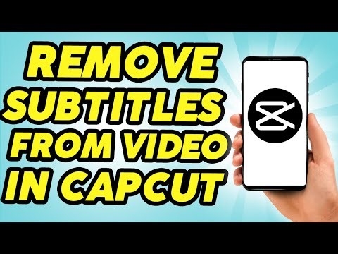 How To Remove Subtitles From A Video On Capcut (2025 New Method)
