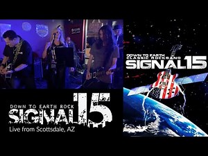 SIGNAL 15 | TEMPE ARIZONA | ROCK BAND PROMO VIDEO - LIVE COVER SONGS FROM "CHARR" in SCOTTSDALE