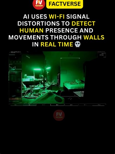 This looks like science fiction—but it’s real. AI systems can analyze tiny distortions in Wi-Fi signals to detect human presence, movement, and even gestures through walls in real time. No cameras. No wearables. Just existing Wi-Fi waves machine learning. ✔️ Detects motion behind walls ✔️ Works in darkness & smoke ✔️ Useful for security, rescue & smart homes ✔️ Raises big privacy questions The invisible just became visible. ---------------------------------- Links YouTube: @FactVerse-121 Instagr