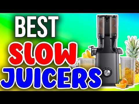 ✅Best Slow Juicer 2025 - Slow Juicer Reviews