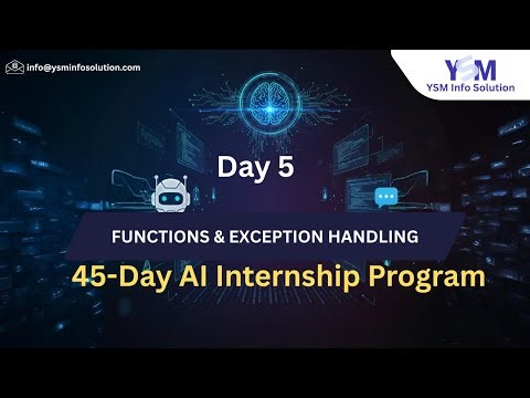 Day 5: Functions & Exception Handling in Python | AI Internship Program