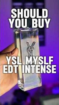 Is the New YSL Myslf EDT Intense Worth Your Money? | #fragrance #tips #perfume #review #ysl