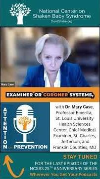 Dr. Mary Case—Forensic Pathologist and Neuropathologist