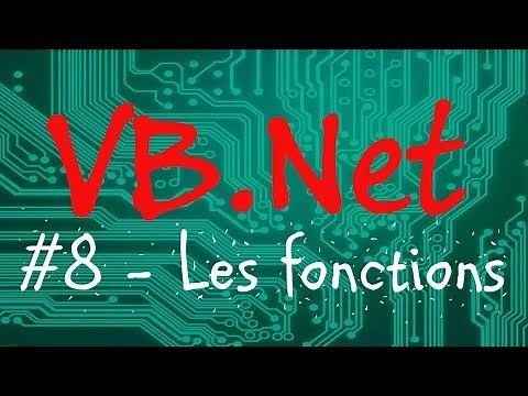 Fonctions / Méthodes - [Programmer en VB-Net] #8