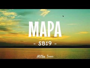 Mapa - SB19 (Lyrics) 🎶