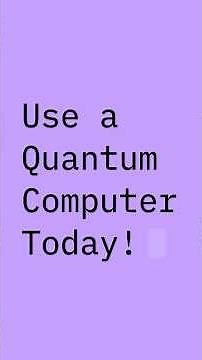 Use a Quantum Computer Today!