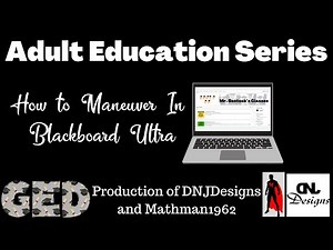 Adult Ed How to Maneuver in Blackboard Ultra