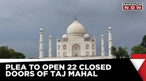 After Gyanvapi, Petition Filed To Open 22 Closed Doors Of Taj Mahal | Latest News