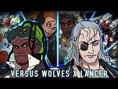 Versus Wolves: LANCER | Session 1 feat. Tom Bloom