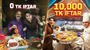 0 Taka vs 10000 Taka Iftar | Rafsan the ChotoBhai