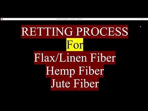 RETTING PROCESS For Flax/Linen/Hemp/Jute fiber