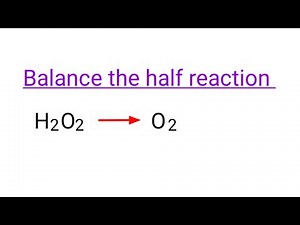 H2O2=O2 Balance the half reaction @mydocumentary838. balance the redox reaction. #chemistryclass