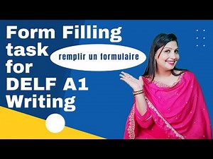 Form filling task (remplir un formulaire) for DELF A1 Writing