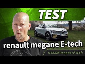 2022 renault megane E-tech electric EV60 160 kW optimum charge iconic - test