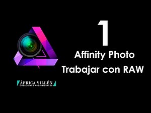 Tutorial Affinity Photo - RAW (Español)