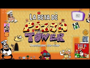 La BETA de Pizza Tower (Loquendo 2023)