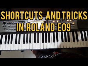 Roland E09 Shortcuts When Setting.