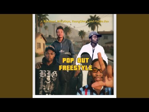 POP OUT FREESTYLE (feat. YoungSleazy, MellyRxps & Flvcko Xen)