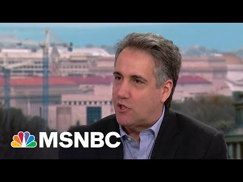 Michael Cohen: When workng for Trump ‘you think you’re not going to get caught’