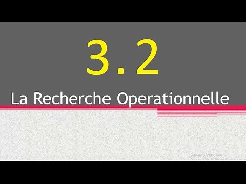 3.2 Methode Des Grands M (Simplexe) - 'Big M' - Recherche Operationnelle