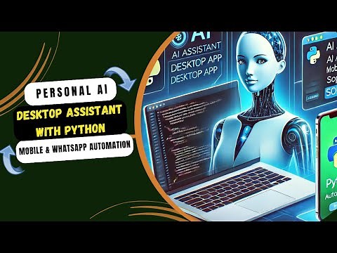 AI Assistant | Python Desktop App | Mobile & WhatsApp Automation | Sophia | Python Project